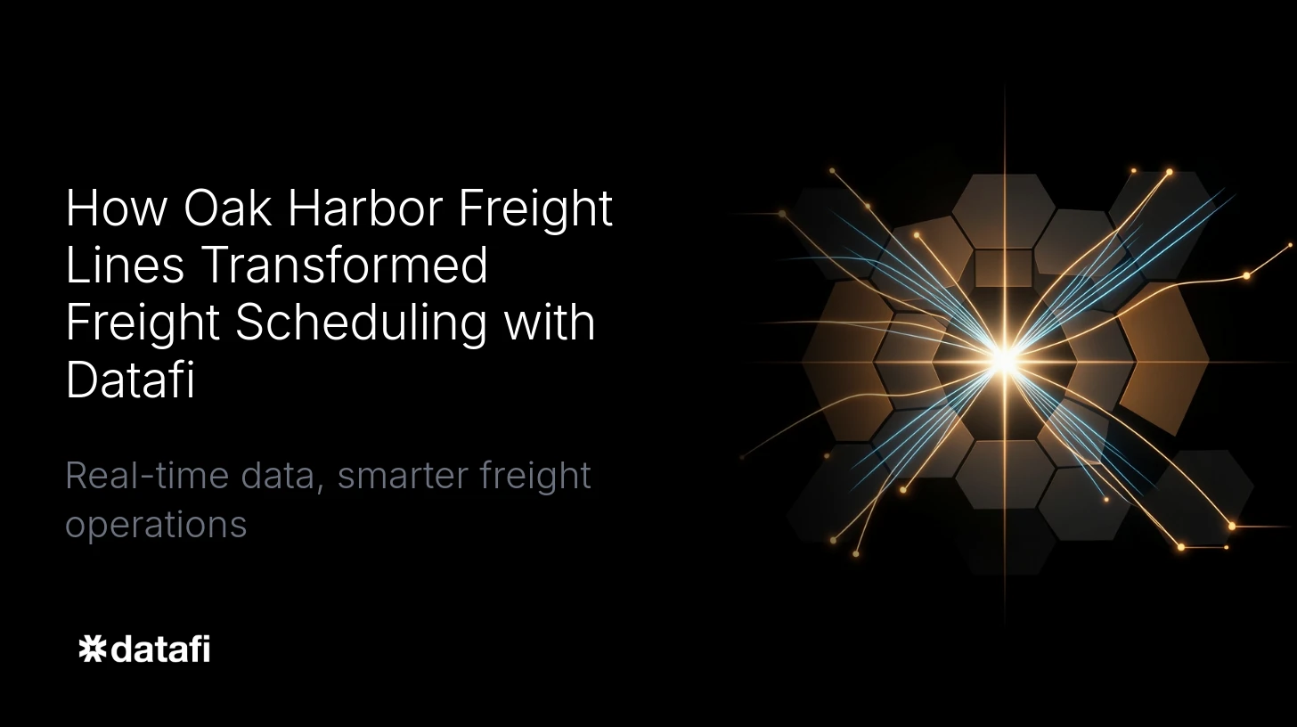How Oak Harbor Freight Lines Transformed Freight Scheduling with Datafi