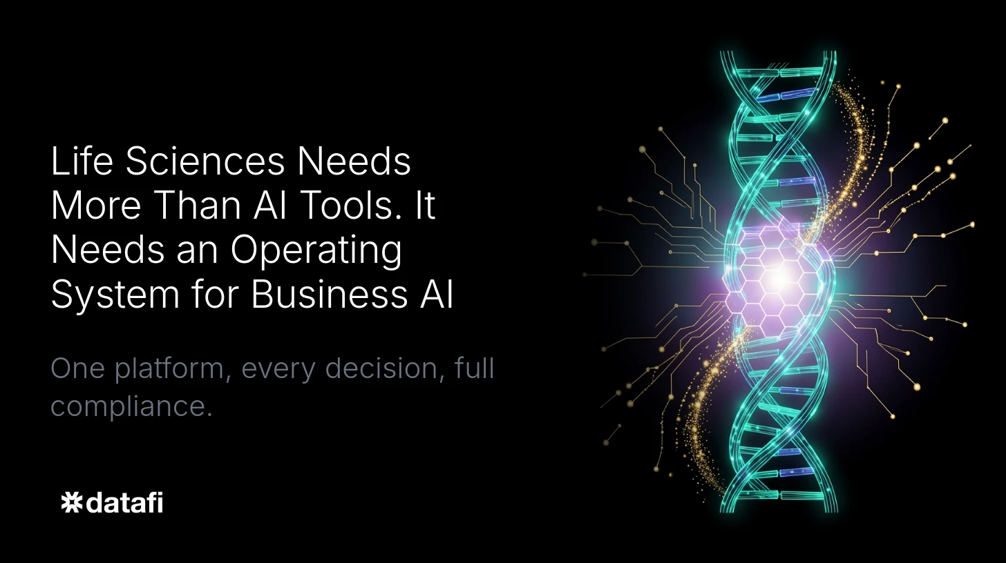 Life Sciences Needs More Than AI Tools. It Needs an Operating System for Business AI