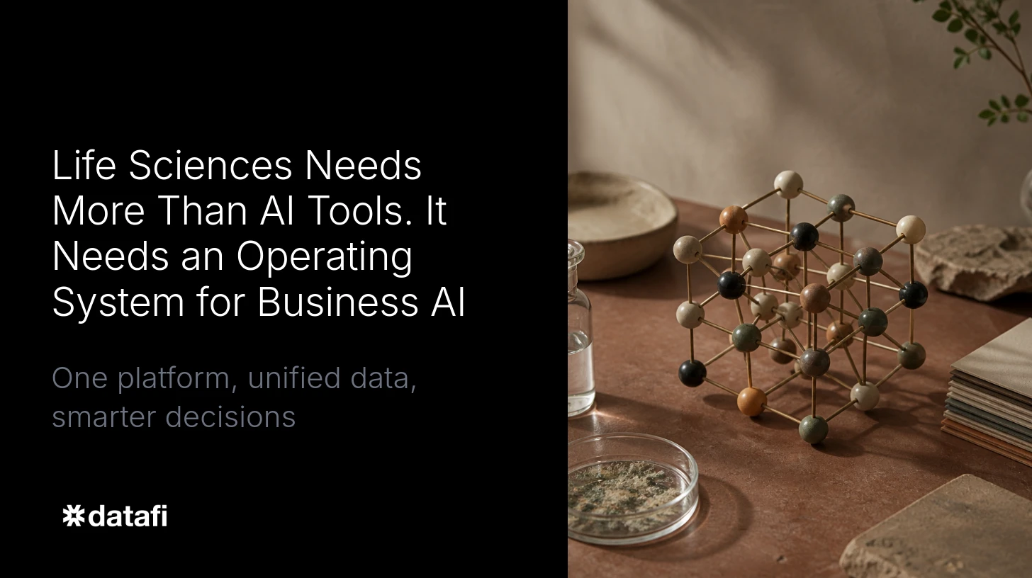 Life Sciences Needs More Than AI Tools. It Needs an Operating System for Business AI