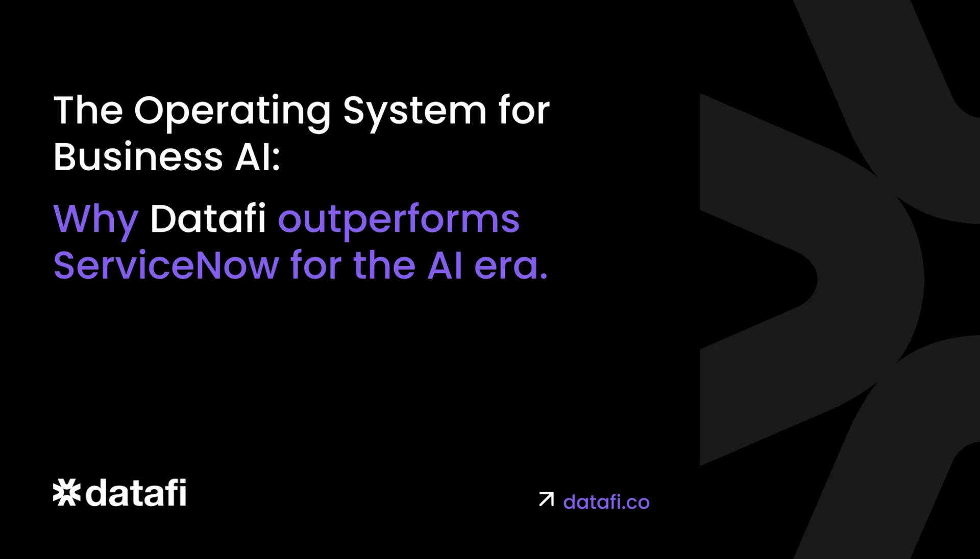 The Business AI Operating System: Why Datafi Outperforms ServiceNow for the AI Era