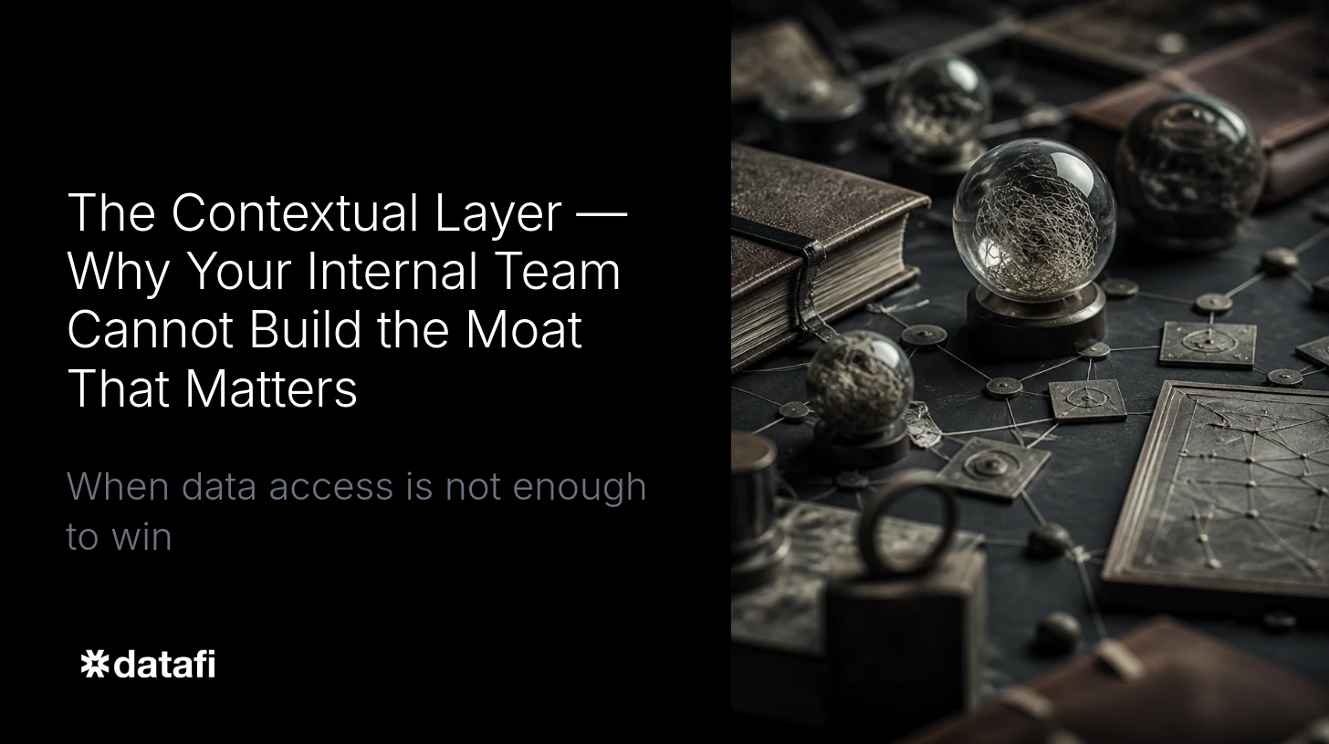 The Contextual Layer - Why Your Internal Team Cannot Build the Moat That Matters