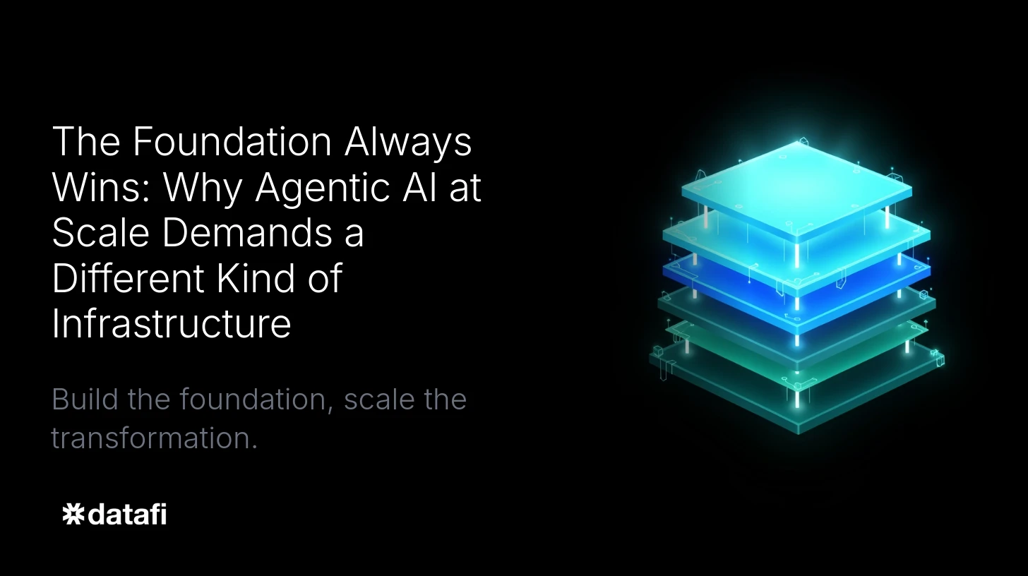 The Foundation Always Wins: Why Agentic AI at Scale Demands a Different Kind of Infrastructure
