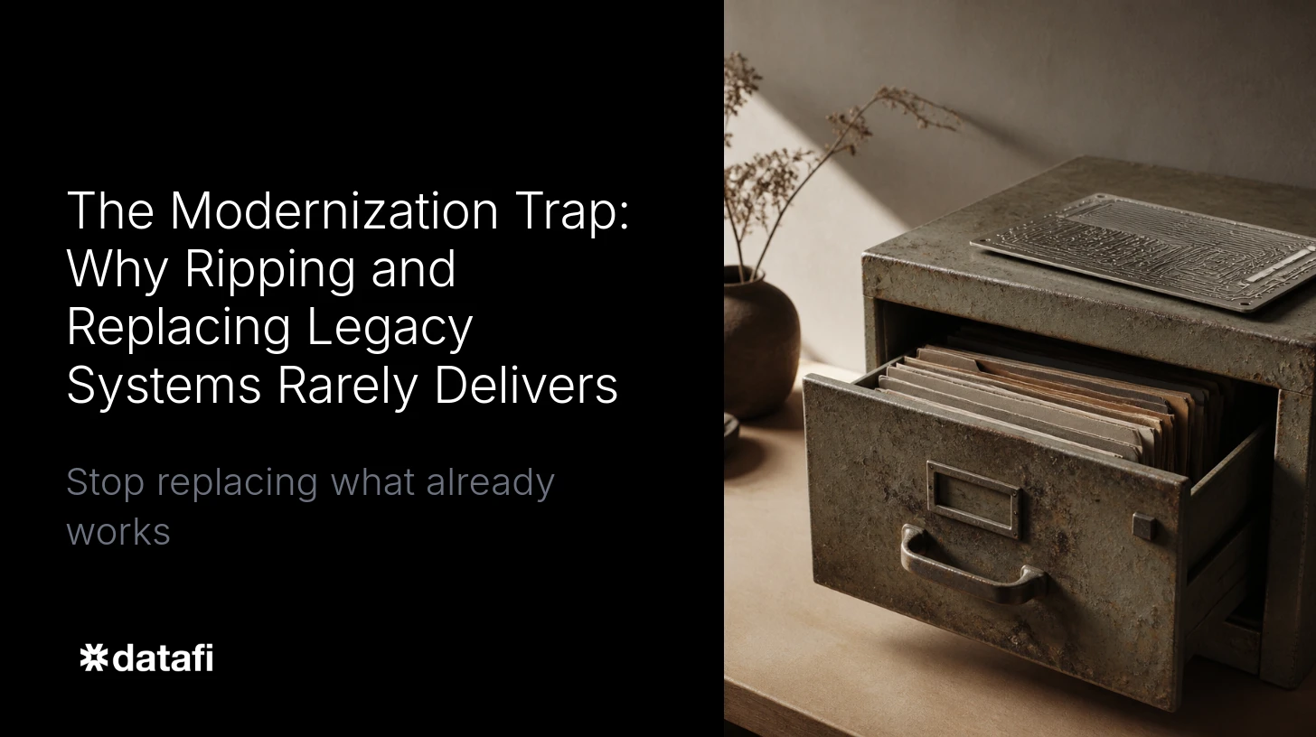The Modernization Trap: Why Ripping and Replacing Legacy Systems Rarely Delivers