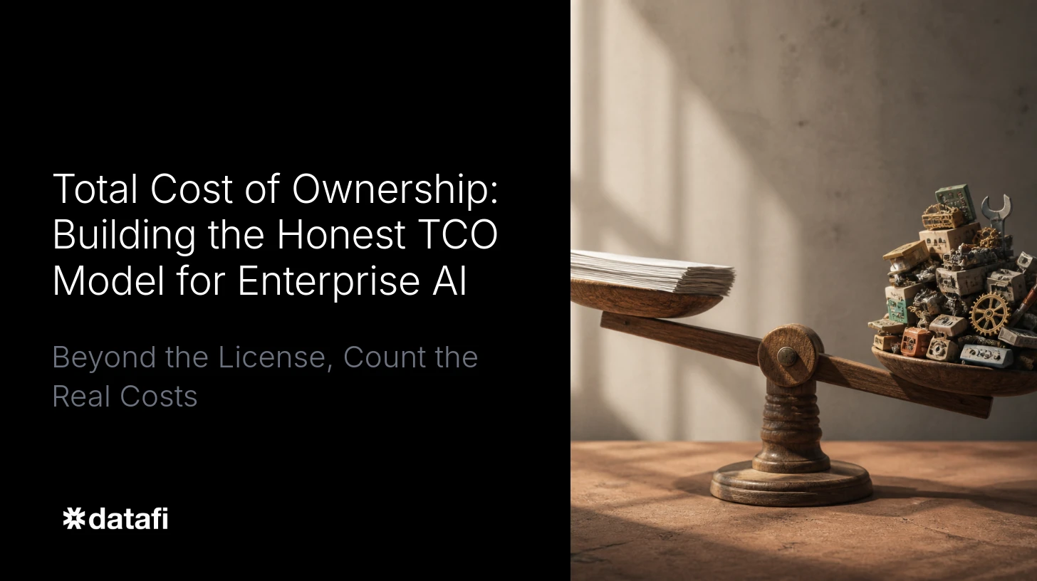 Total Cost of Ownership: Building the Honest TCO Model for Enterprise AI